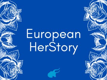 Introducing The New Federalist's new feature: European HerStory