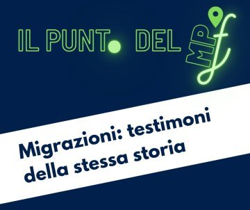 Migrazioni : testimoni della stessa storia